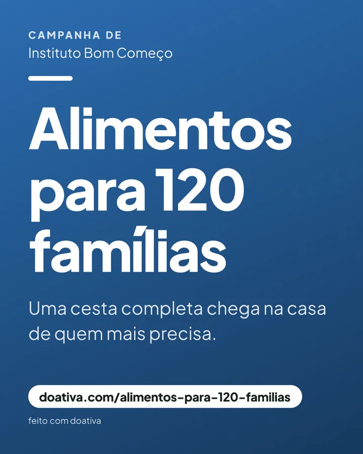 Arte "Convite": o nome da organização no topo e o título "Alimentos para 120 famílias" em letras grandes sobre fundo azul.